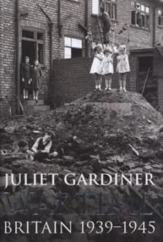 Wartime by Juliet Gardiner Hardback