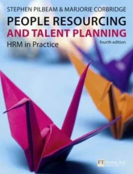 People Resourcing and Talent Planning by Stephen Pilbeam Book