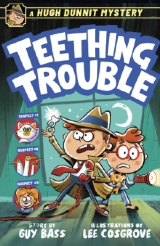 A Hugh Dunnit Mystery: Teething Trouble Paperback / softback