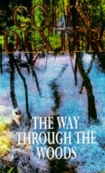 The Way through the Woods by Colin Dexter Paperback