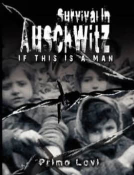 Survival in Auschwitz by Primo Levi Paperback