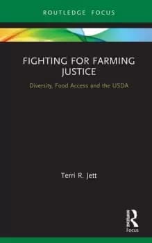 Fighting for Farming JusticeDiversity Food Access and the USDA
