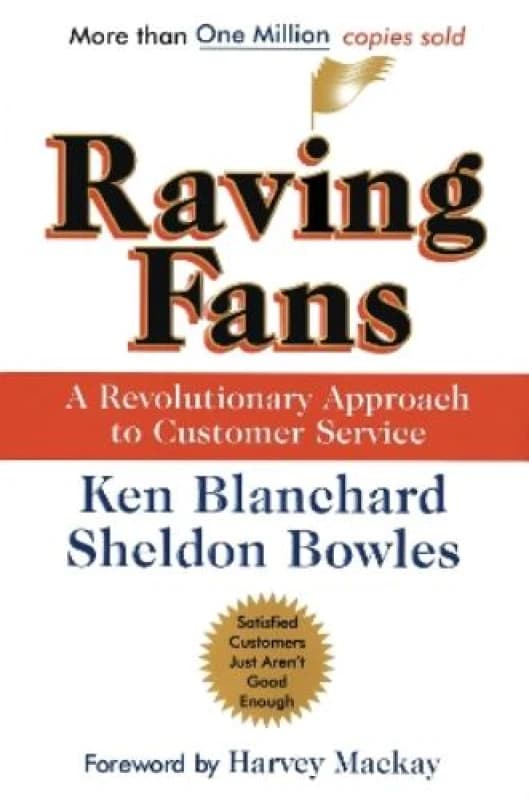 Raving Fans by Ken Blanchard Hardback