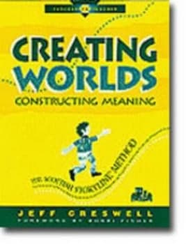Creating Worlds Constructing Meaning by Jeff Creswell Paperback