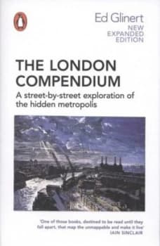 The London Compendium by Ed Glinert Paperback