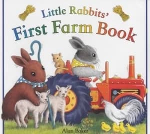 Little Rabbits First Farm Book by Alan Baker Hardback