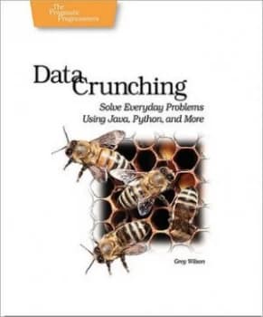 Data Crunching by Greg Wilson Book