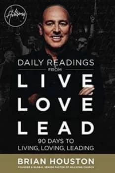 Daily Readings from Live Love Lead by Brian Houston Paperback