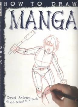 How to Draw Manga by David Antram Paperback
