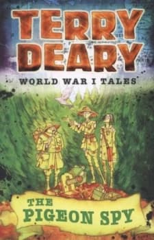 The Pigeon Spy by Terry Deary Book