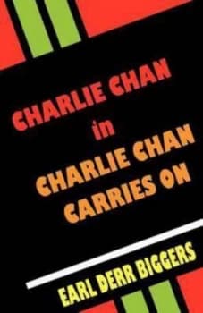 Charlie Chan Carries on by Earl Derr Biggers Paperback