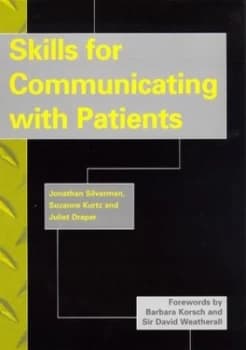 Skills for Communicating with Patients by Jonathan Silverman and Suzanne M Kurtz and Juliet Draper Paperback