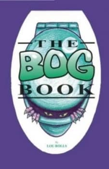 The Bog Book by Lou Rolls Paperback