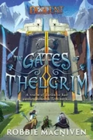gates of thelgrim a descent legends of the dark novel