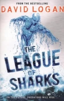 The League of Sharks by David Logan Book