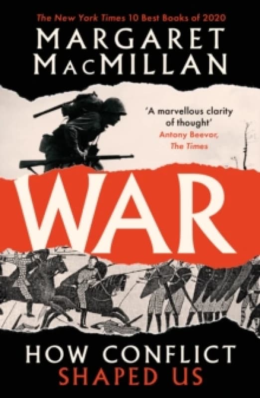 War : How Conflict Shaped Us Paperback / softback