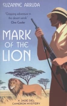 Mark of the Lion by Suzanne Arruda Paperback