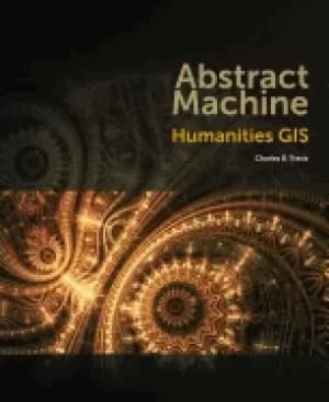abstract machine humanities gis