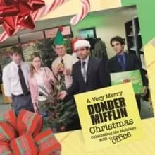 A Very Merry Dunder Mifflin Christmas : Celebrating the Holidays with The Office