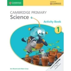 Cambridge Primary Science Stage 1 Activity Book by Alan Cross, Jon Board (Paperback, 2014)