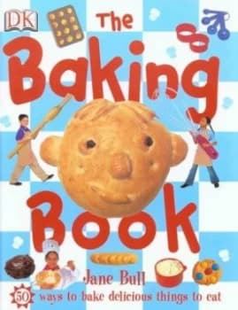 The Baking Book by Jane Bull Hardback