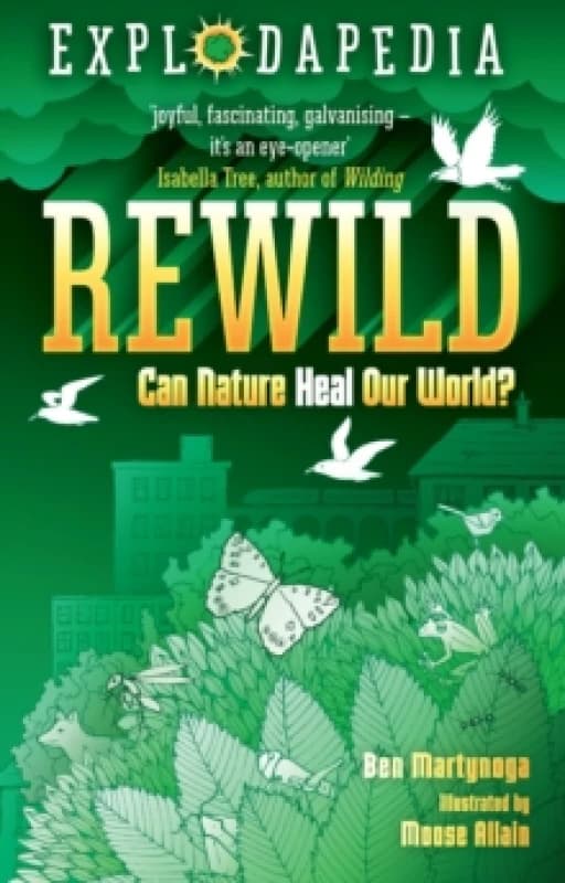 Explodapedia: Rewild Paperback / softback