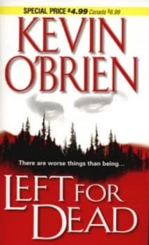 Left for Dead by Kevin Obrien Paperback