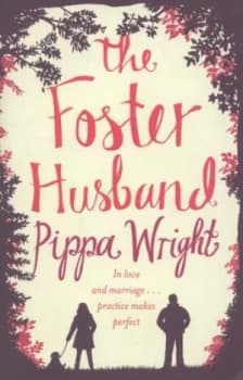 The Foster Husband by Pippa Wright Paperback