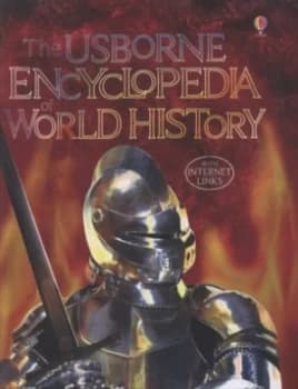 The Usborne Encyclopedia of World History by Jane Bingham and Fiona Chandler and Sam Taplin Paperback