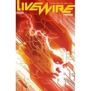 Livewire Volume 1: Fugitive