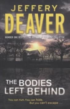 The Bodies Left behind by Jeffery Deaver Hardback