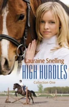 High Hurdles. Collection One by Lauraine Snelling Book