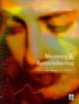 Memory and Remembering by John A. Groeger Paperback