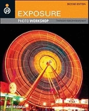 exposure photo workshop develop your digital photography talent