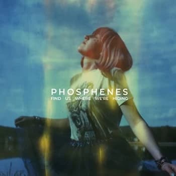 Phosphenes - Find Us Where We're Hiding CD