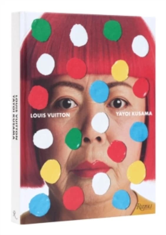 Louis Vuitton, Yayoi Kusama. Hardback. By Yayoi Kusama, Jeffrey Deitch, Arca, Louis Vuitton Firm Books