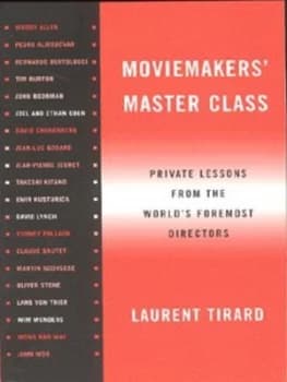 Moviemakers Master Class by Laurent Tirard Book