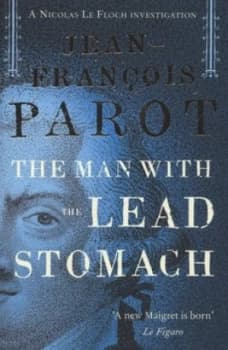 The Man with the Lead Stomach by Jean-Franois Parot Book