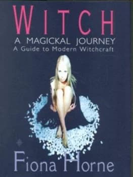 Witch by Fiona Horne Hardback