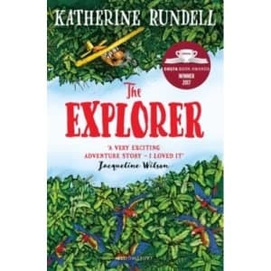 The Explorer : WINNER OF THE COSTA CHILDREN's BOOK AWARD (Paperback, 2018)