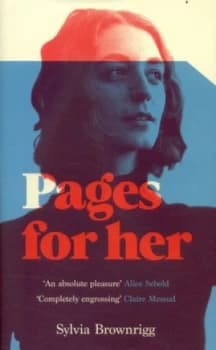 Pages For Her by Sylvia Brownrigg Hardback