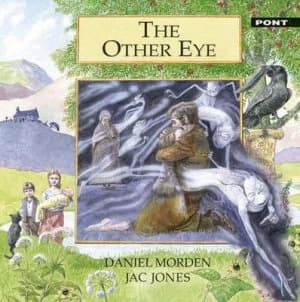The Other Eye by Daniel Morden and Jac Jones Paperback