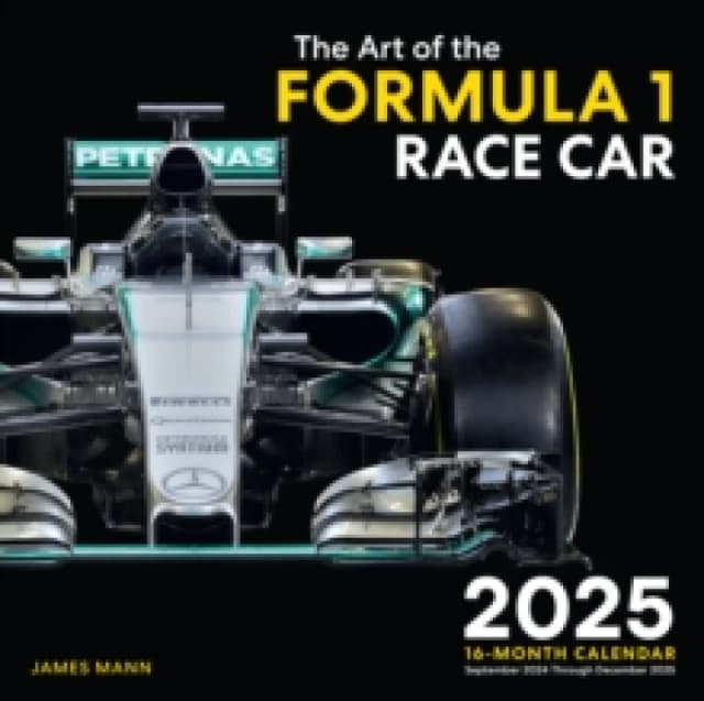 Art of the Formula 1 Race Car 2025. Calendar. By James Mann Books