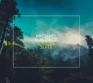 Origin Suite by Michael Waldrop CD Album