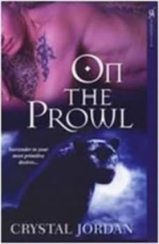 On the Prowl by Crystal Jordan Paperback