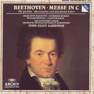 Beethoven Messe in C - Ah Perfido - John Eliot Gardiner by Ludwig van Beethoven CD Album