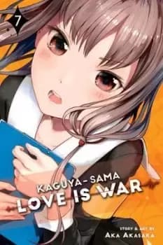Kaguya-sama: Love Is War, Vol. 7 by Aka Akasaka