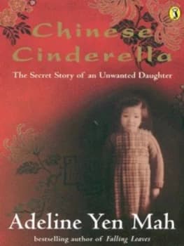 Chinese Cinderella by Adeline Yen Mah Paperback