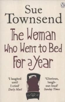 The Woman Who Went to Bed for a Year by Sue Townsend Paperback