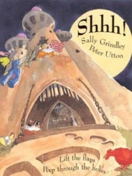 Shhh by Sally Grindley Paperback